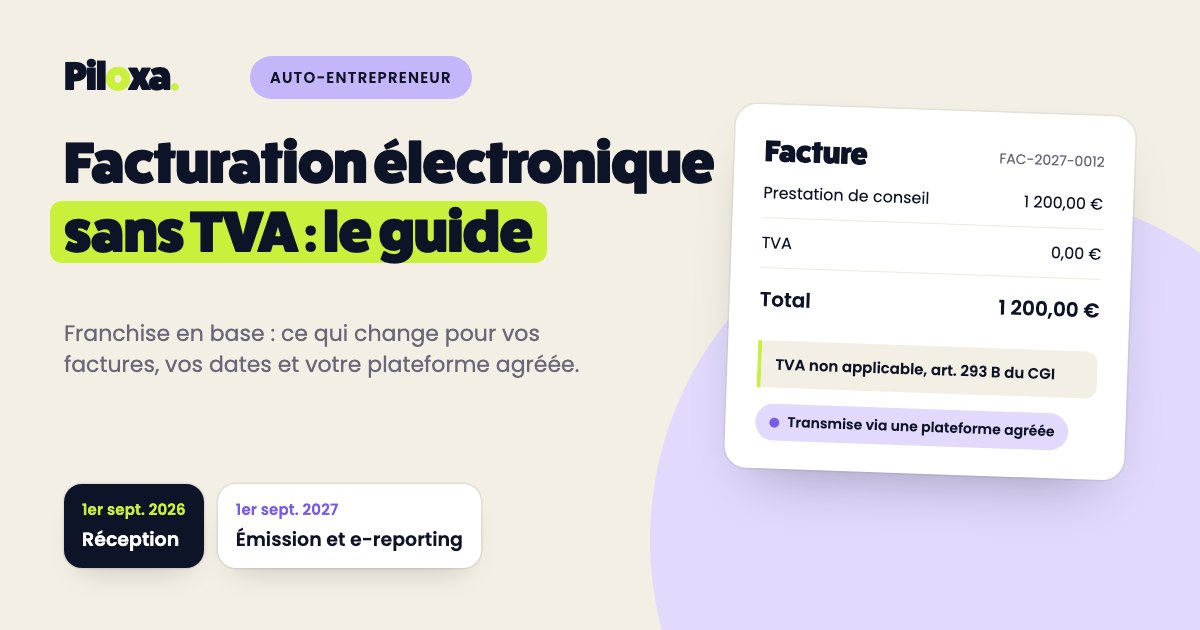 Une facture d'auto-entrepreneur sans TVA, avec sa mention de franchise, transmise via une plateforme agréée